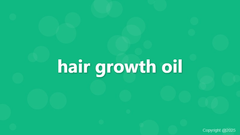 hair growth oil